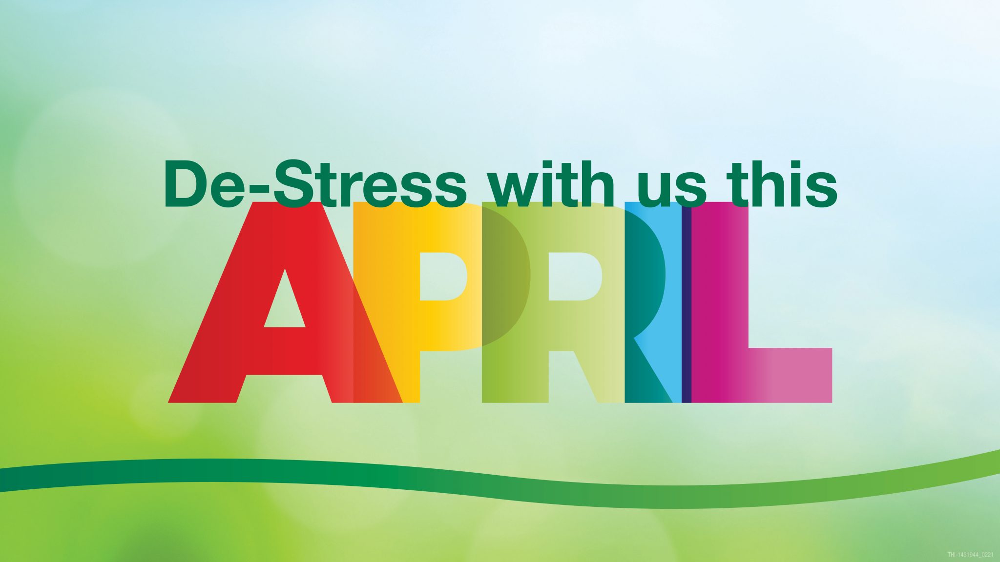 De-Stress with us this April!